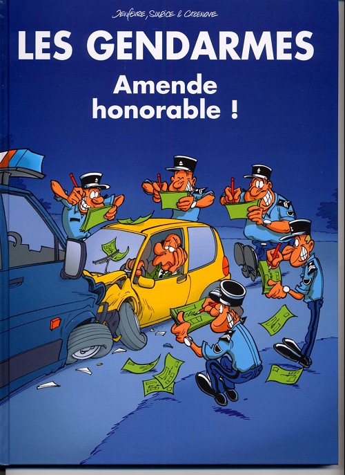 Couverture de l'album Les Gendarmes Tome 4 Amende honorable !