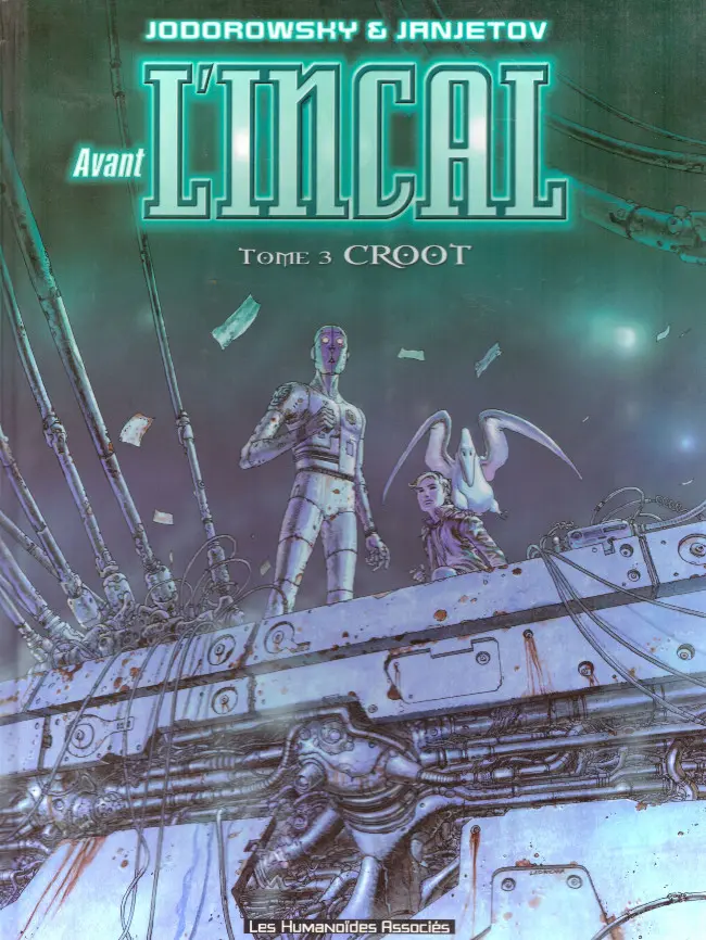 Couverture de l'album Avant l'Incal Tome 3 Croot