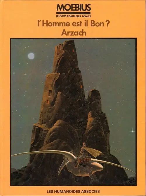 Couverture de l'album Moebius œuvres complètes Tome 2 L'Homme est il Bon ? Arzach