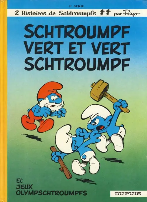 Couverture de l'album Les Schtroumpfs Tome 9 Schtroumpf vert et vert schtroumpf