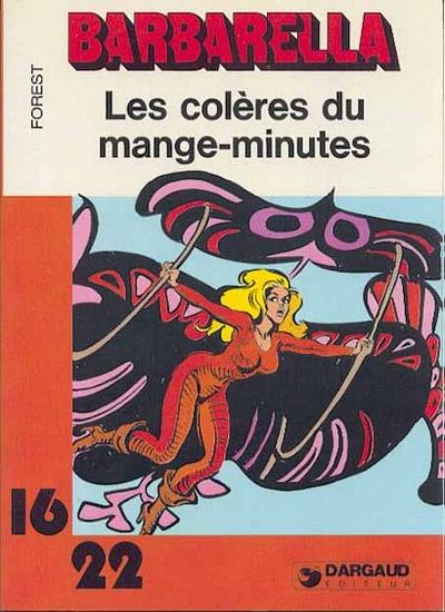 Couverture de l'album Barbarella Tome 3 Les colères du mange-minutes