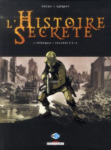 Couverture de l'album L'Histoire secrète L'Intégrale Volume Volumes 9 à 12