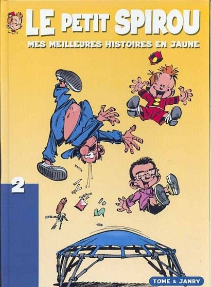 Couverture de l'album Le Petit Spirou Albums publicitaires pour Shell Mes meilleures histoires en jaune