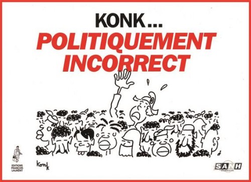 Couverture de l'album Konk ... Politiquement incorrect