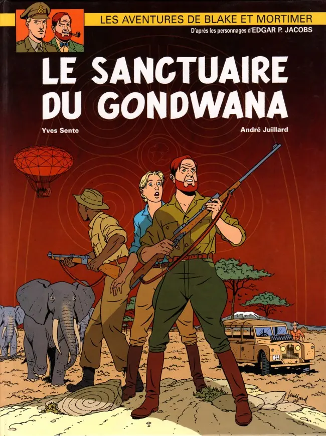 Couverture de l'album Blake et Mortimer Tome 18 Le Sanctuaire du Gondwana