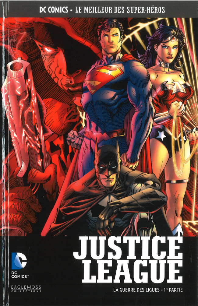 Couverture de l'album DC Comics - Le Meilleur des Super-Héros Volume 78 Justice League - La Guerre des Ligues (1re Partie)