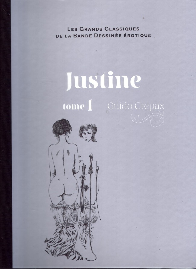 Couverture de l'album Les Grands Classiques de la Bande Dessinée Érotique - La Collection Tome 40 Justine - Tome 1