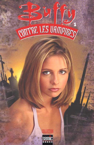 Couverture de l'album Buffy contre les vampires Tome 1