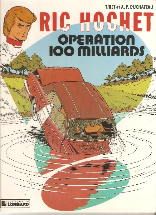 Couverture de l'album Ric Hochet Tome 29 Opération 100 milliards
