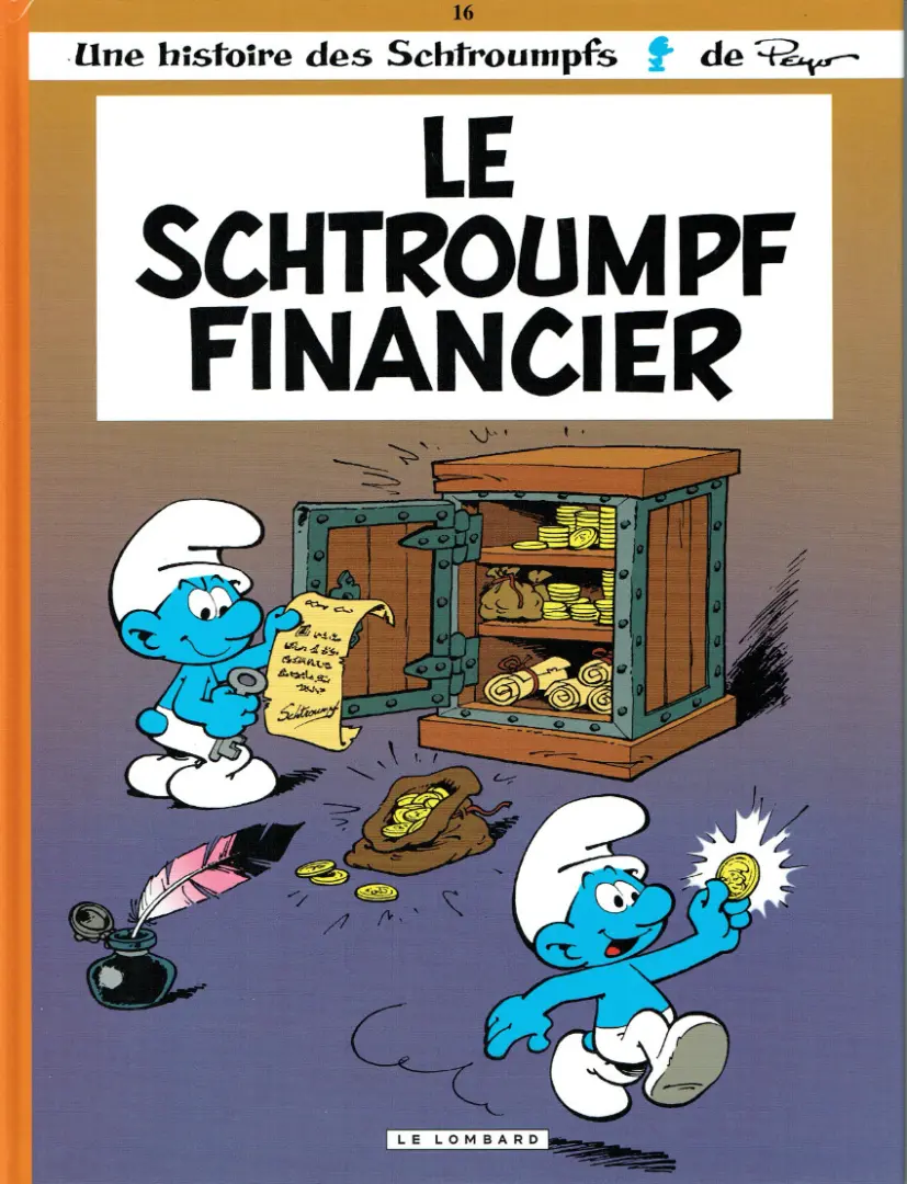 Couverture de l'album Les Schtroumpfs Tome 16 Le Schtroumpf financier