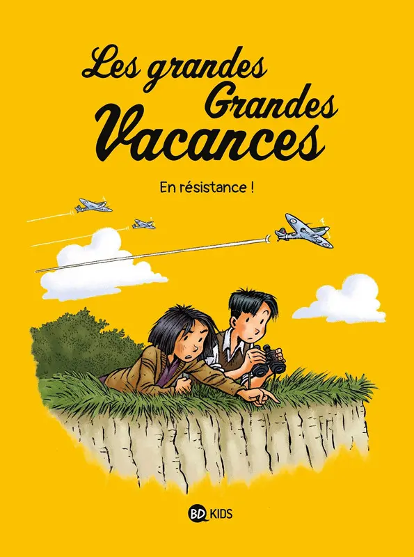 Couverture de l'album Les grandes Grandes Vacances Tome 4 En résistance !