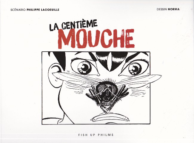 Couverture de l'album La Centième mouche