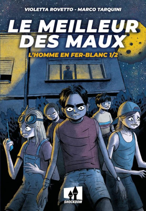 Couverture de l'album Le meilleur des maux 1/2 L'homme en fer-blanc