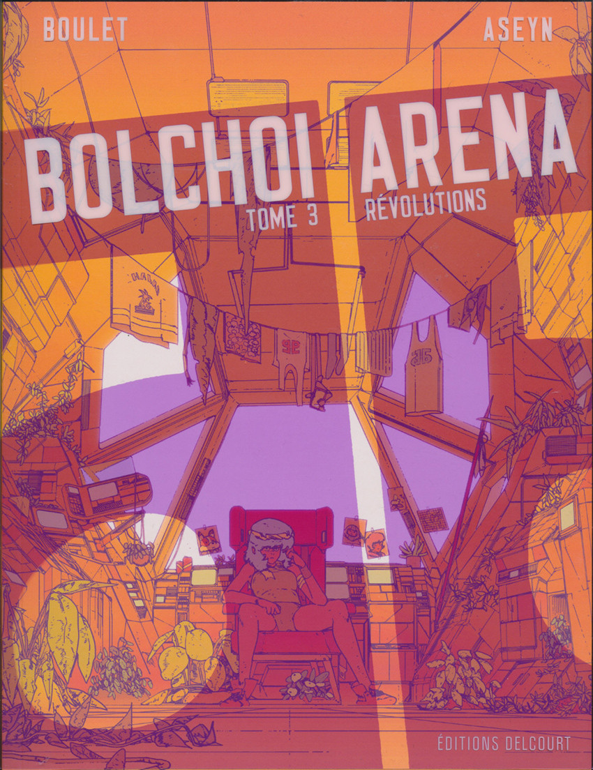 Couverture de l'album Bolchoi Arena Tome 3 Révolutions