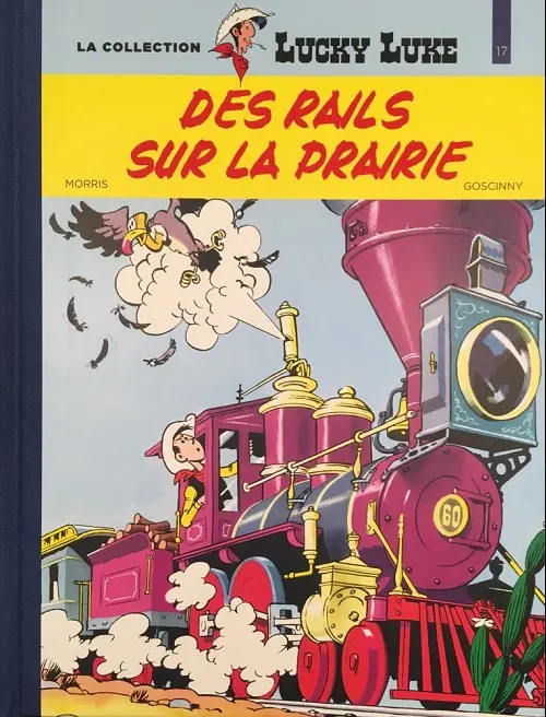 Couverture de l'album Lucky Luke La collection Tome 17 Des rails sur la prairie
