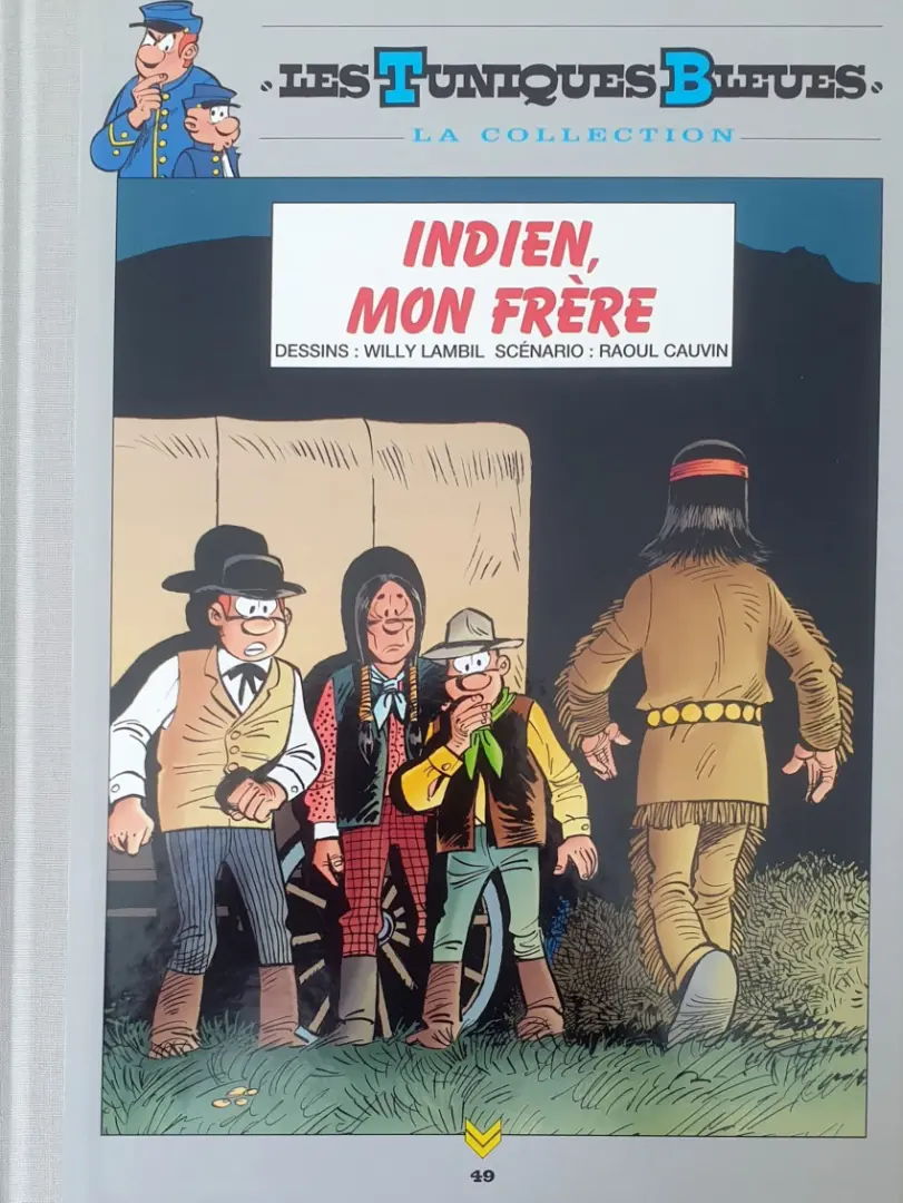 Couverture de l'album Les Tuniques Bleues La Collection (Hachette) Tome 49 Indien, mon frère