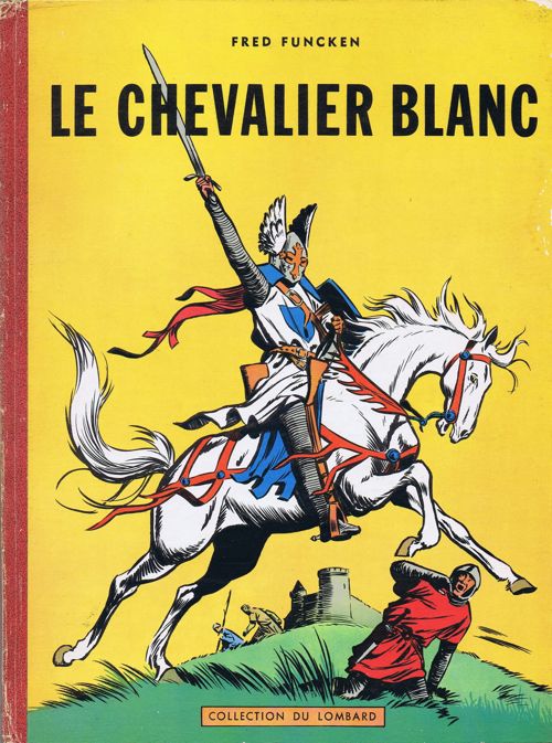 Couverture de l'album Le Chevalier blanc Tome 1