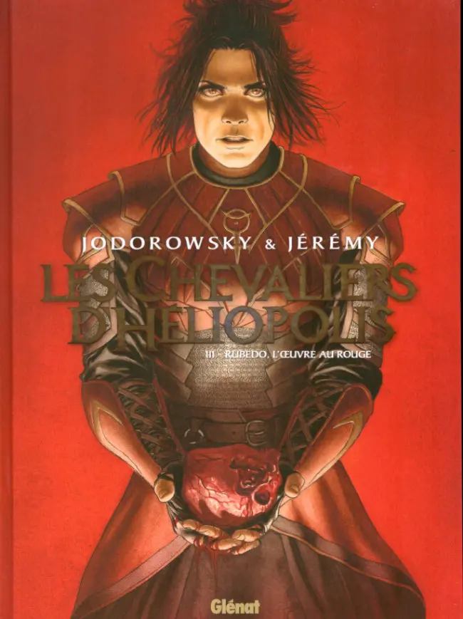 Couverture de l'album Les Chevaliers d'Héliopolis Tome 3 Rubedo, l'œuvre au rouge