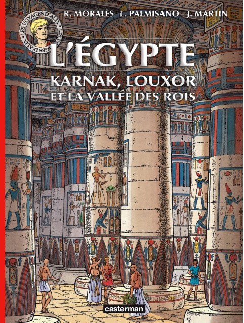 Couverture de l'album Les Voyages d'Alix Tome 37 L'Égypte - karnak, louxor et la vallée des rois