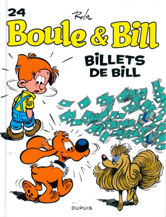 Couverture de l'album Boule & Bill Tome 24 Billets de Bill