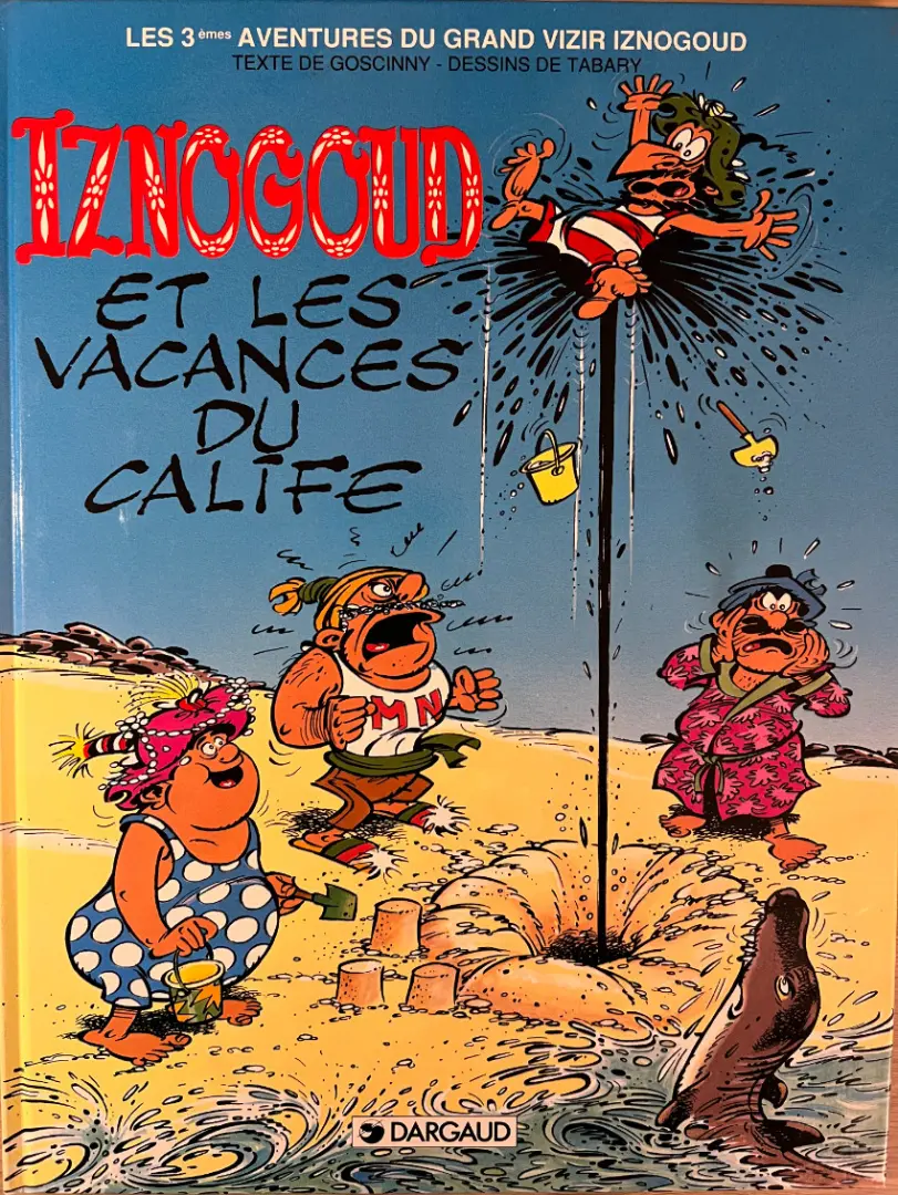 Couverture de l'album Iznogoud Tome 3 Iznogoud et les vacances du calife