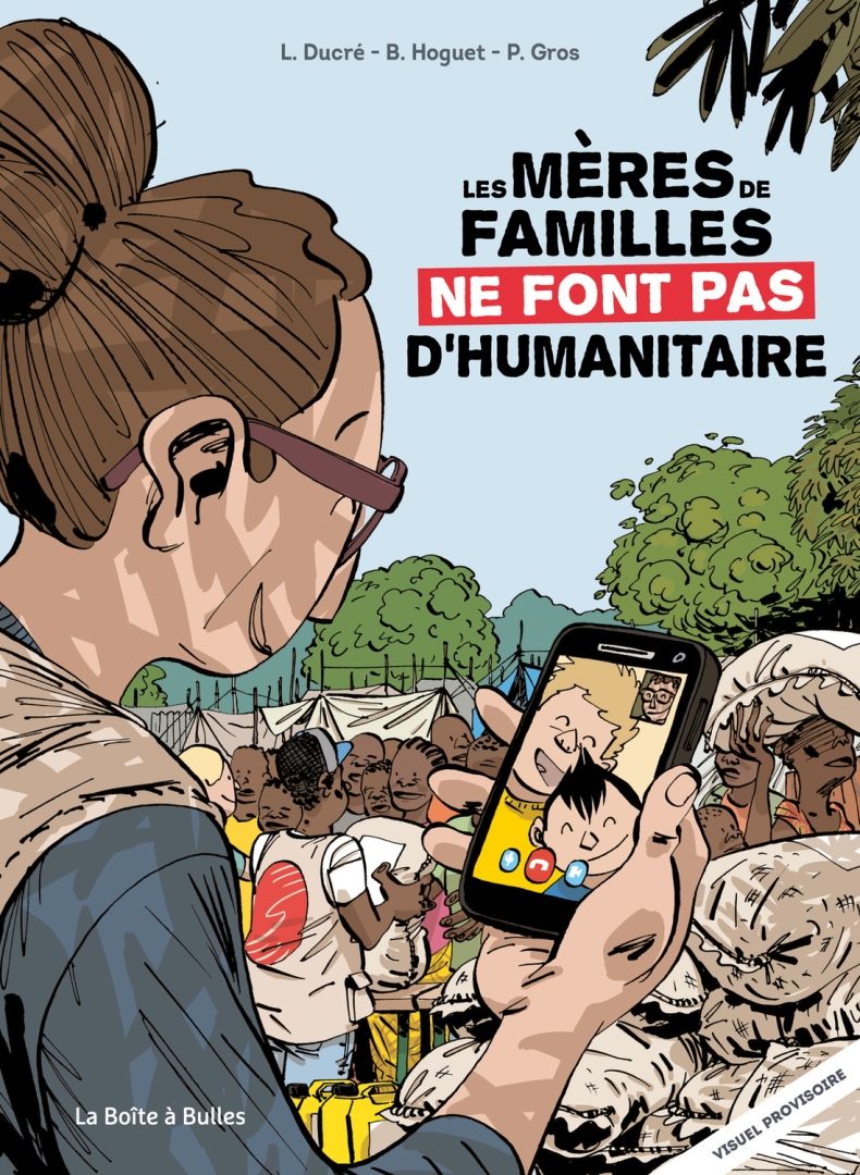 Couverture de l'album Les Mères de famille ne font pas d'humanitaire