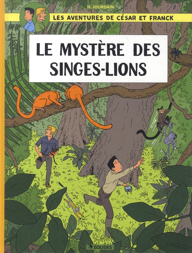 Couverture de l'album Les aventures de César et Franck 1 Le mystère des singes-lions