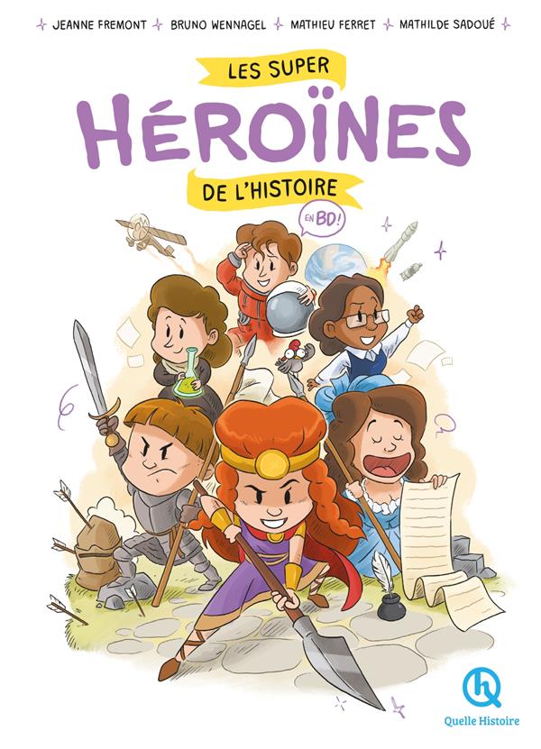 Couverture de l'album Les super héroïnes de l'histoire en BD