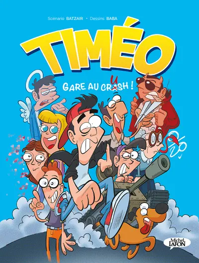 Couverture de l'album Timéo 1 Gare au crash !