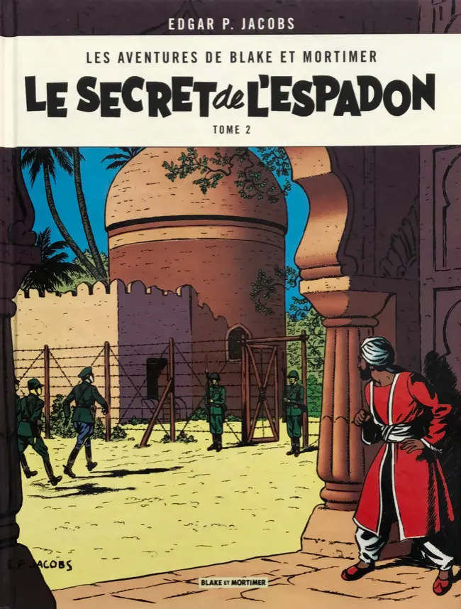 Couverture de l'album Blake et Mortimer Tome 2 Le secret de l'espadon