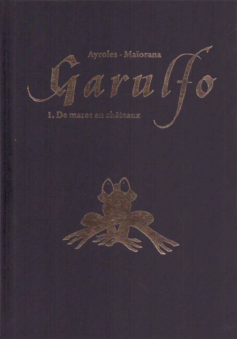 Couverture de l'album Garulfo Tome 1 De mares en châteaux