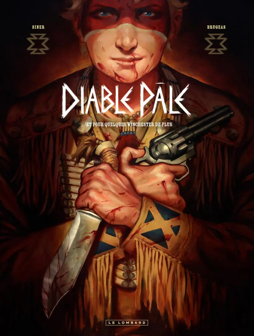 Couverture de l'album Diable Pâle 1 ... Et pour quelques winchester de plus