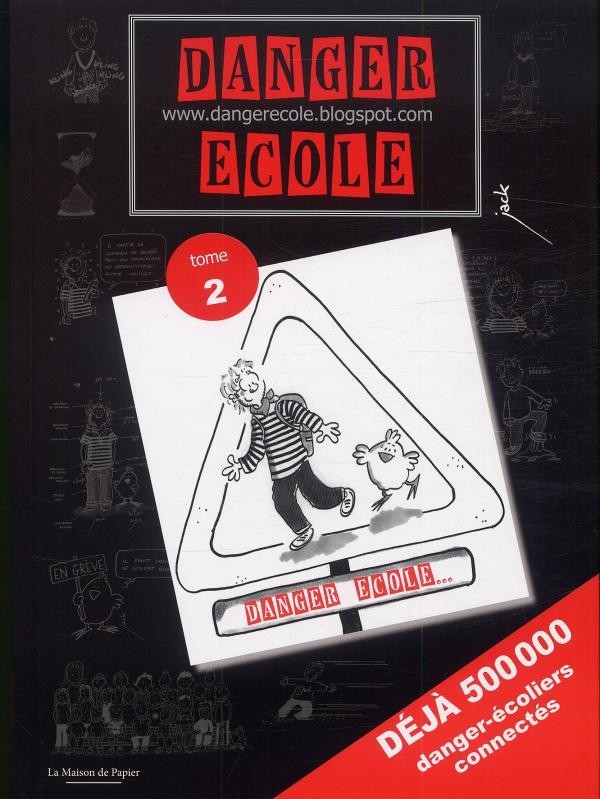 Couverture de l'album Danger école Tome 2