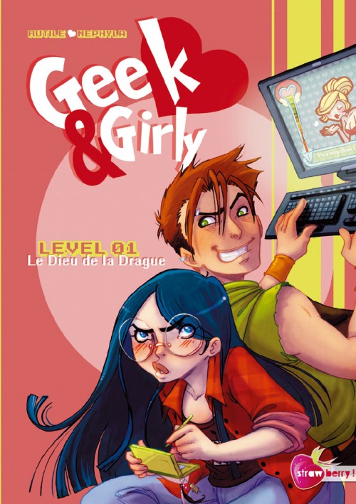Couverture de l'album Geek & Girly Level 01 Le Dieu de la drague