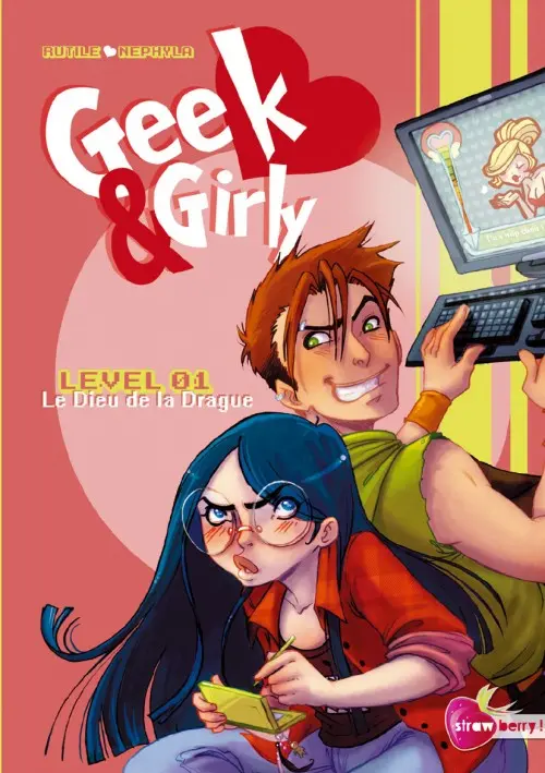 Couverture de l'album Geek & Girly Level 01 Le Dieu de la drague