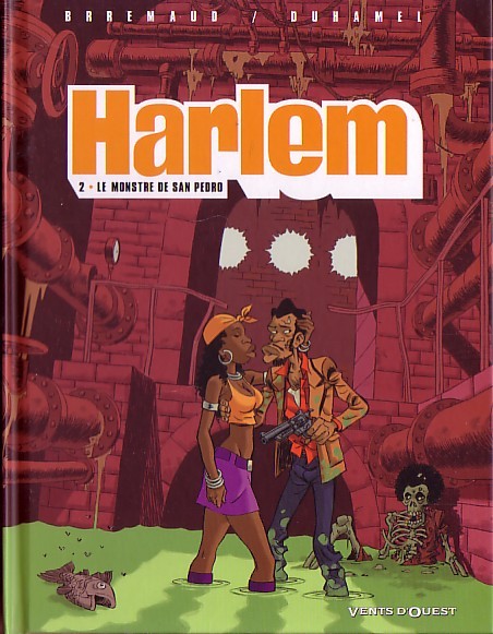 Couverture de l'album Harlem Tome 2 Le Monstre de San Pedro