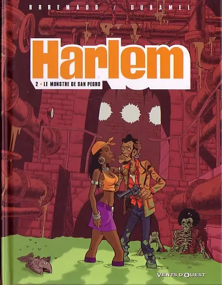 Couverture de l'album Harlem Tome 2 Le Monstre de San Pedro