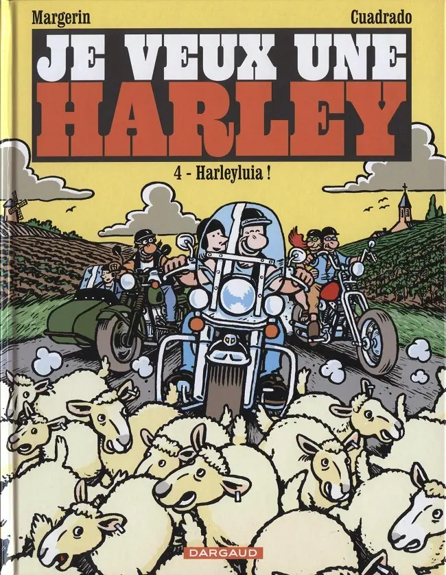 Couverture de l'album Je veux une Harley Tome 4 Harleyluia !