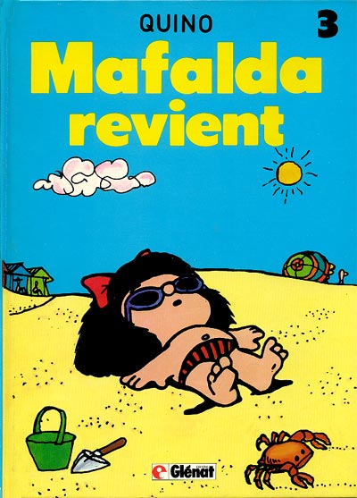 Couverture de l'album Mafalda Tome 3 Mafalda revient