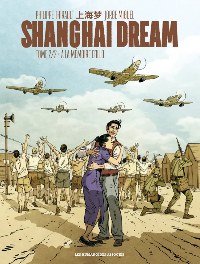 Couverture de l'album Shanghai Dream Tome 2 Shanghai Dream 2/2 - À la mémoire d'Illo