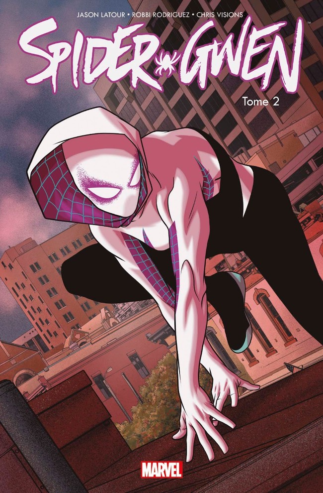 Couverture de l'album Spider-Gwen Tome 2 Un plus grand pouvoir