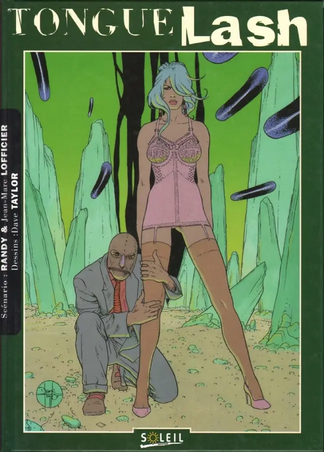 Couverture de l'album Tongue Lash Tome 1