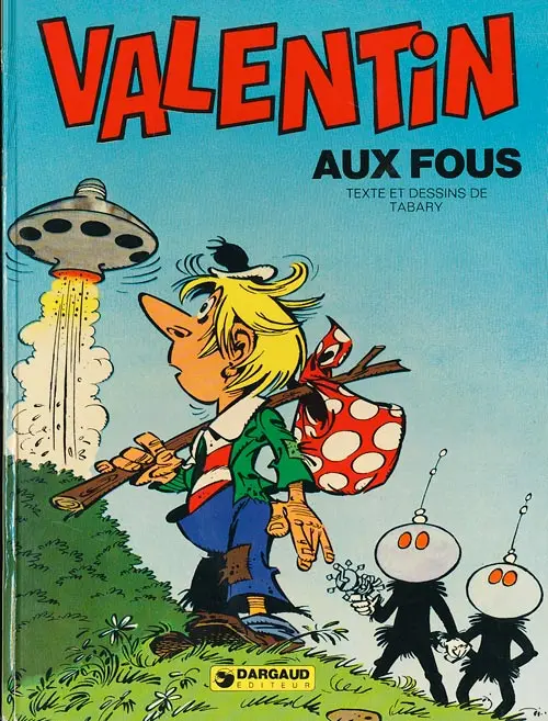 Couverture de l'album Valentin le vagabond Tome 7 Aux fous
