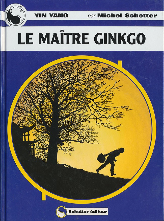 Couverture de l'album Yin Yang Tome 6 Le maître Ginkgo