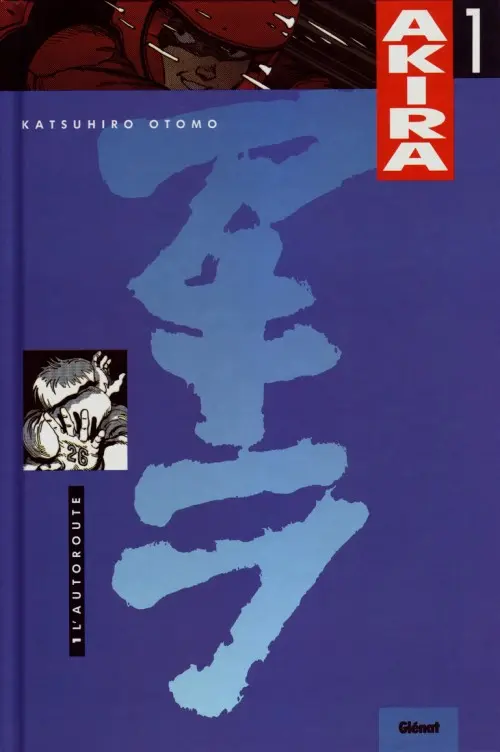 Couverture de l'album Akira Tome 1 L'autoroute