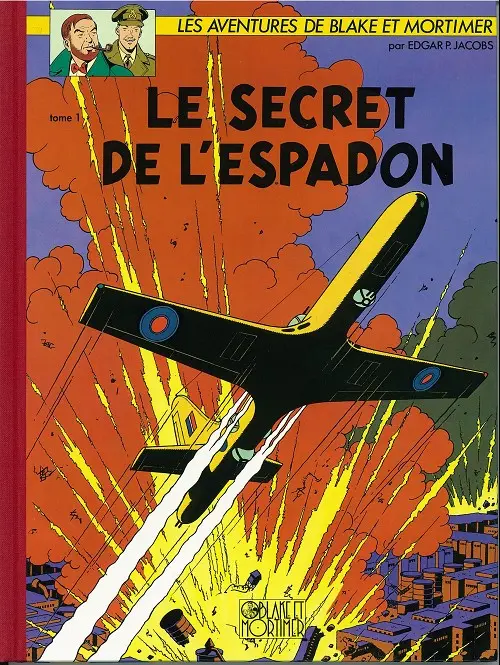 Couverture de l'album Blake et Mortimer Tome 1 Le Secret de l'Espadon