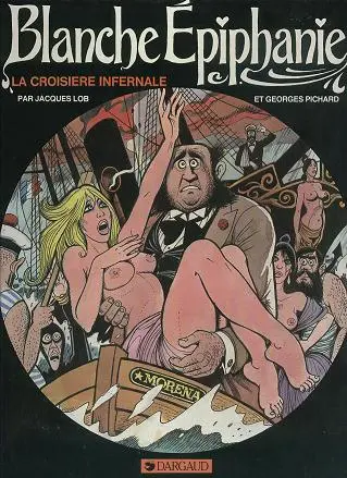 Couverture de l'album Blanche Épiphanie Tome 3 La Croisière infernale