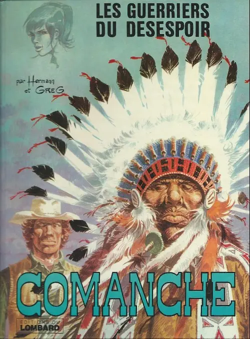 Couverture de l'album Comanche Tome 2 Les guerriers du désespoir