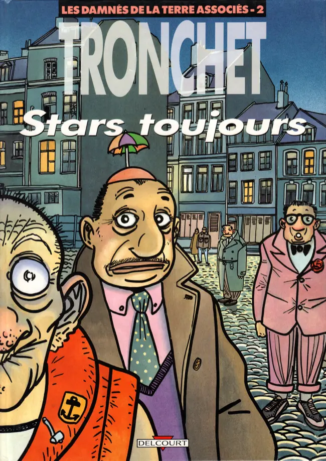 Couverture de l'album Les damnés de la terre associés Tome 2 Stars toujours !