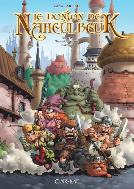 Couverture de l'album Le Donjon de Naheulbeuk Tome 9 Troisième saison, partie 3